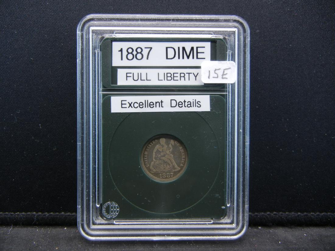 1887 Seated Dime, Full Liberty. Excellent Details (1 of 4)