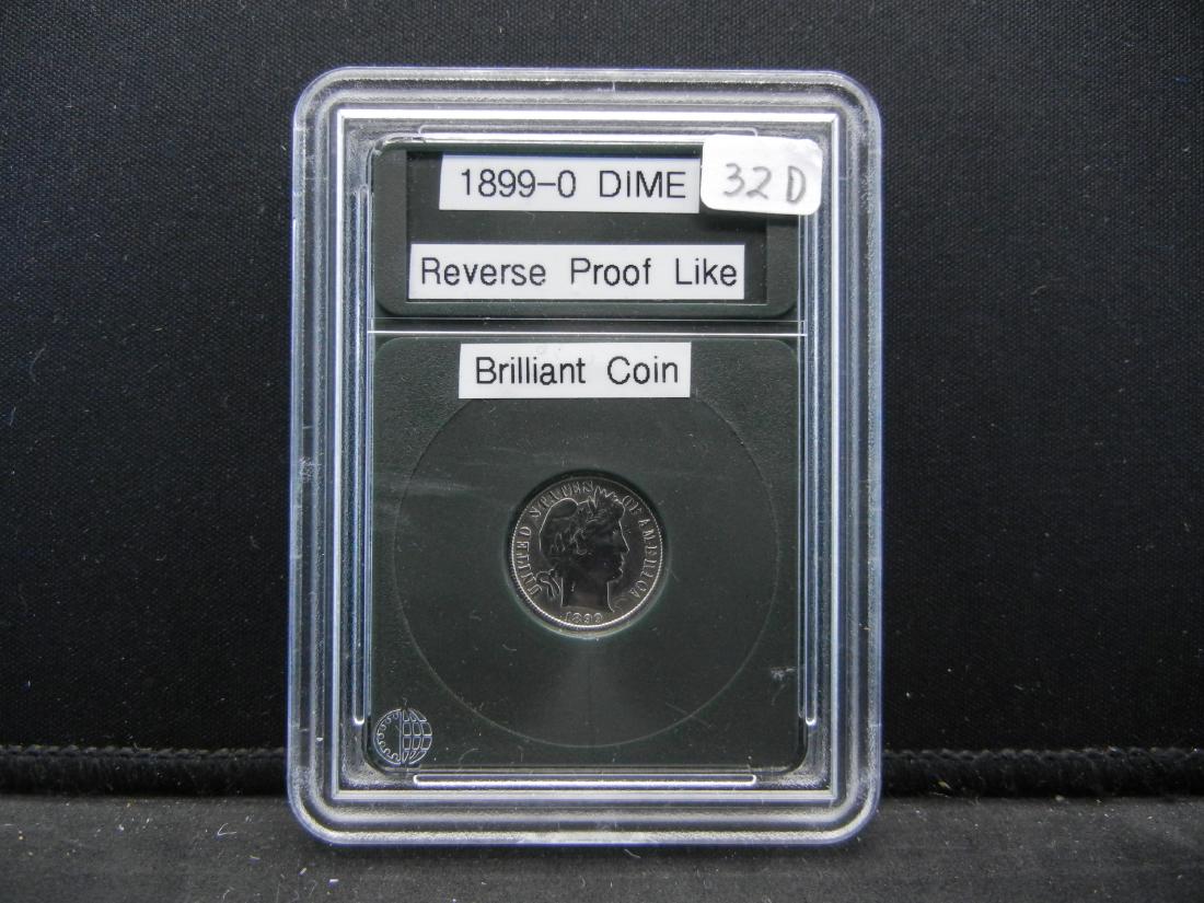 1899-O Barber Dime. Reverse is Proof Like, Brilliant (1 of 4)