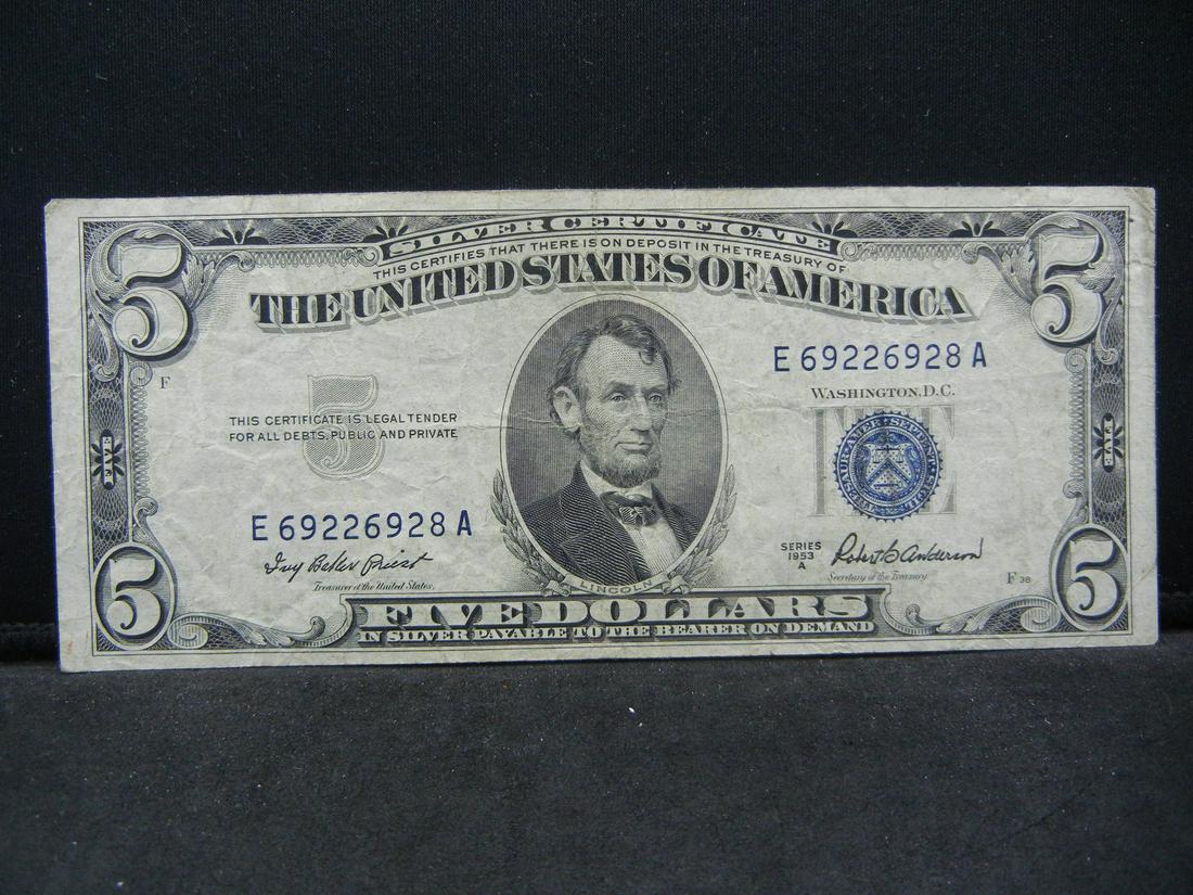 1953 A Five Dollar Silver Certificate (1 of 3)