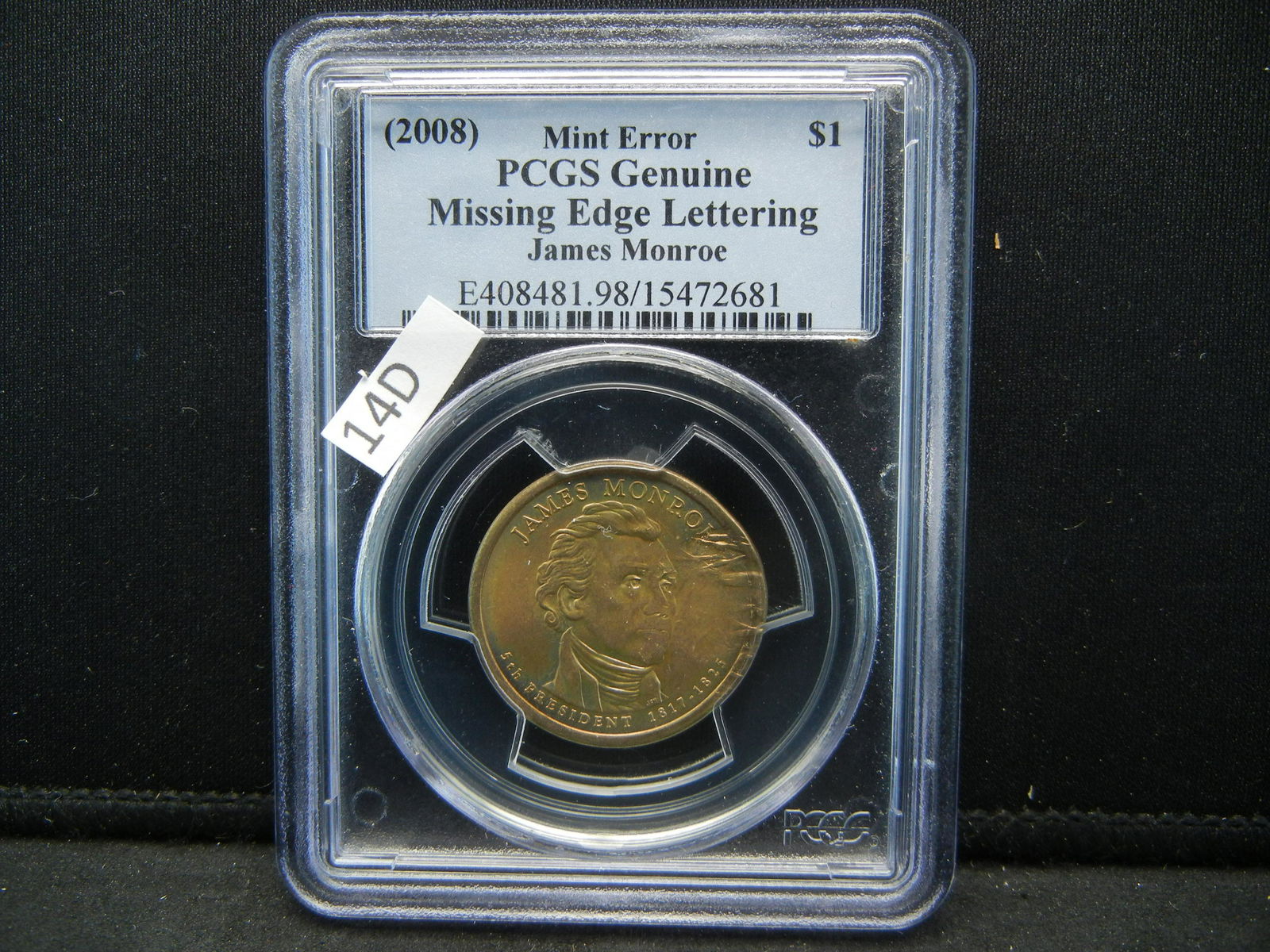 2008 PCGS Genuine James Monroe Mint Error Presidential (1 of 4)