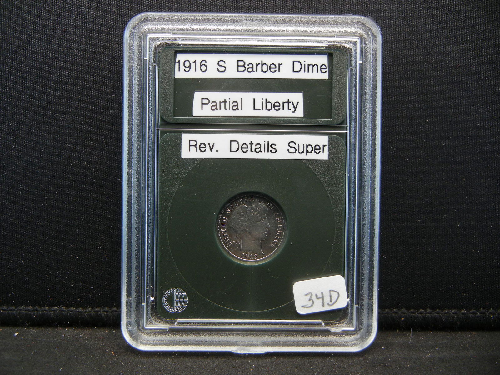 1916-S Barber Dime, Partial Liberty, Super Rev. Details (1 of 4)