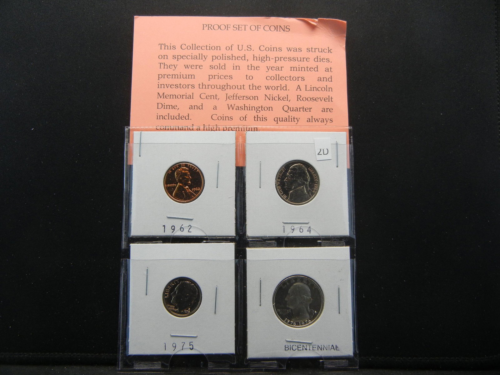 (4) Proof Coins 1976 Quarter, 75 Dime, 64 Nickel, 62: (4) Proof Coins 1976 Quarter, 75 Dime, 64 Nickel, 62 Lincoln