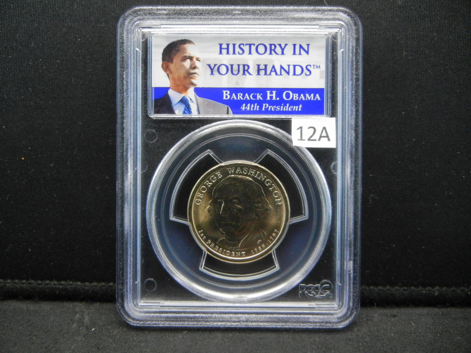 George Washington Dollar 1st and 44th President: George Washington Dollar 1st and 44th President Political Promotion Coin PCGS
