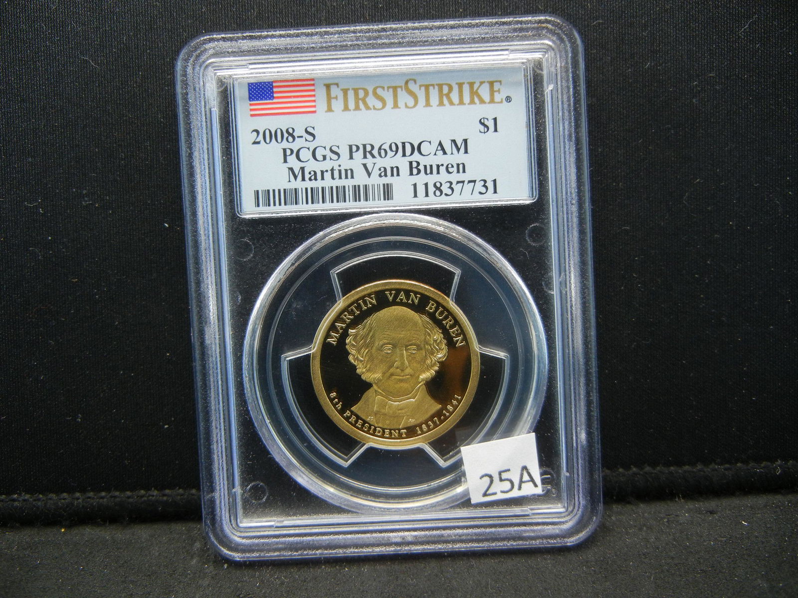 2008 S Martin Van Buren Dollar PCGS PR69 DCAM (1 of 4)