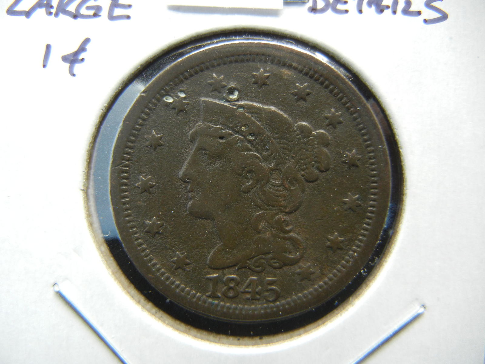 1845 Large One Cent (1 of 3)