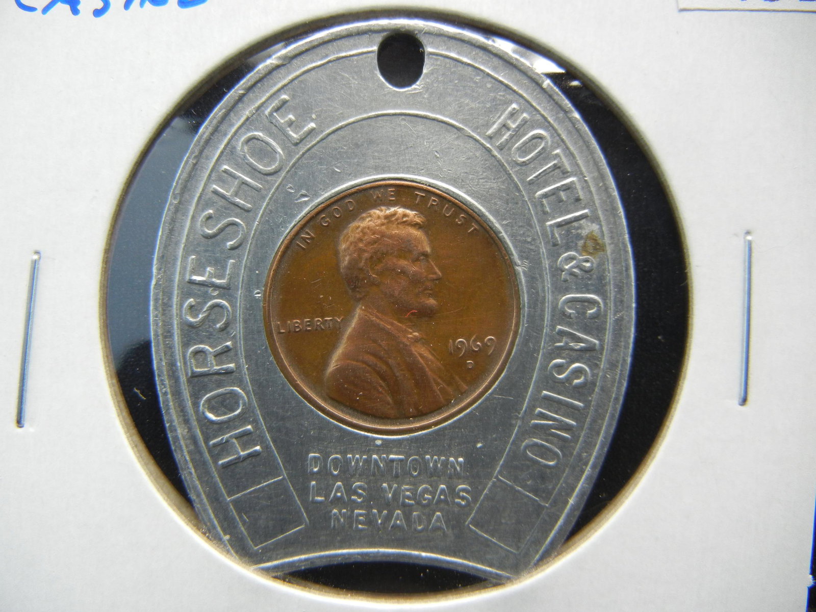 Horseshoe Casino. Las Vegas, Nevada. Encased 1969-D: Horseshoe Casino. Las Vegas, Nevada. Encased 1969-D Lincoln One Cent