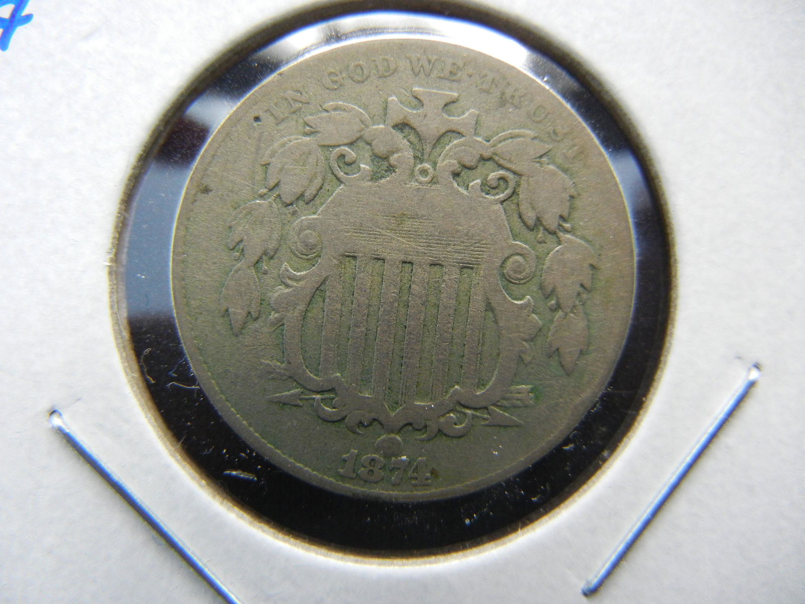 1874 Shield 5c.  VF Details. (1 of 3)