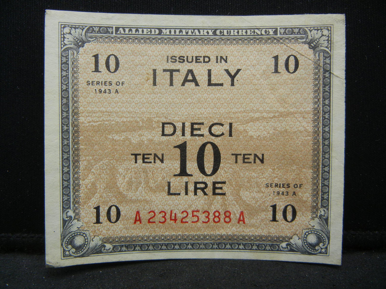 1943-A Italy 10 Lire Allied Military Currency. Serial: 1943-A Italy 10 Lire Allied Military Currency. Serial # A23425388A