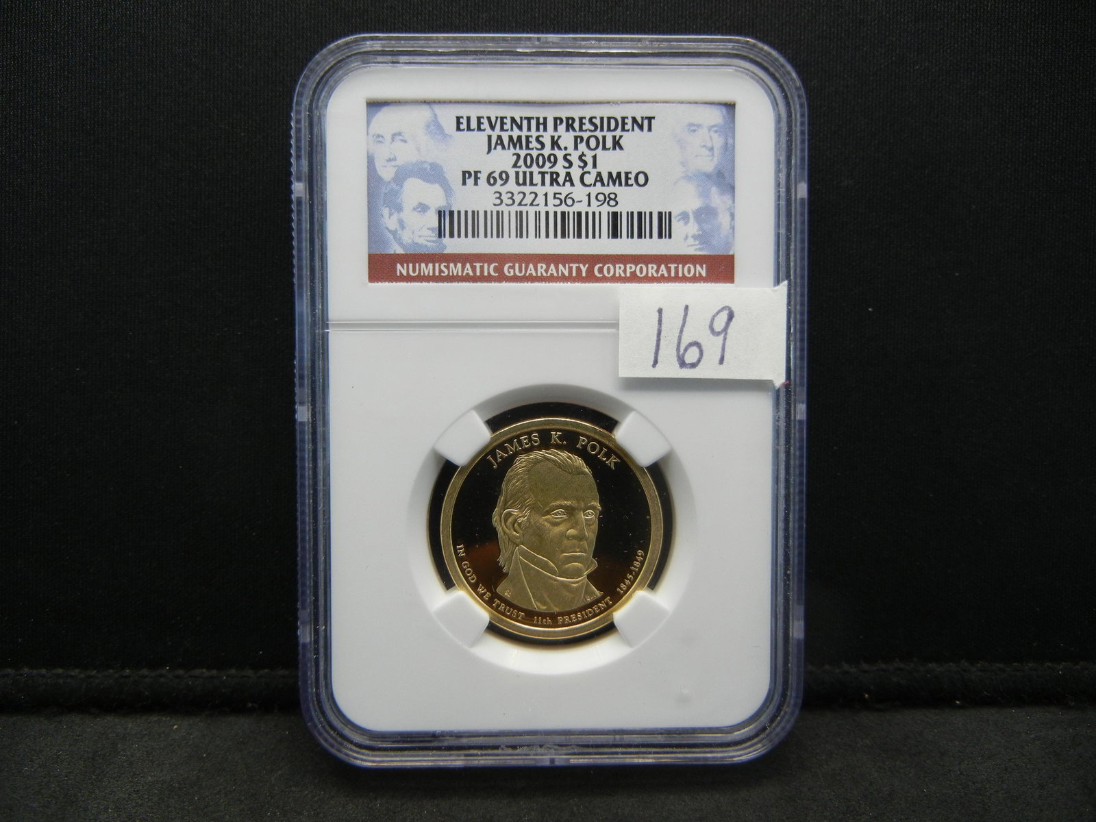 2009 Polk $1.00 Presidential Dollar NGC PF69 Ultra: 2009 Polk $1.00 Presidential Dollar NGC PF69 Ultra Cameo