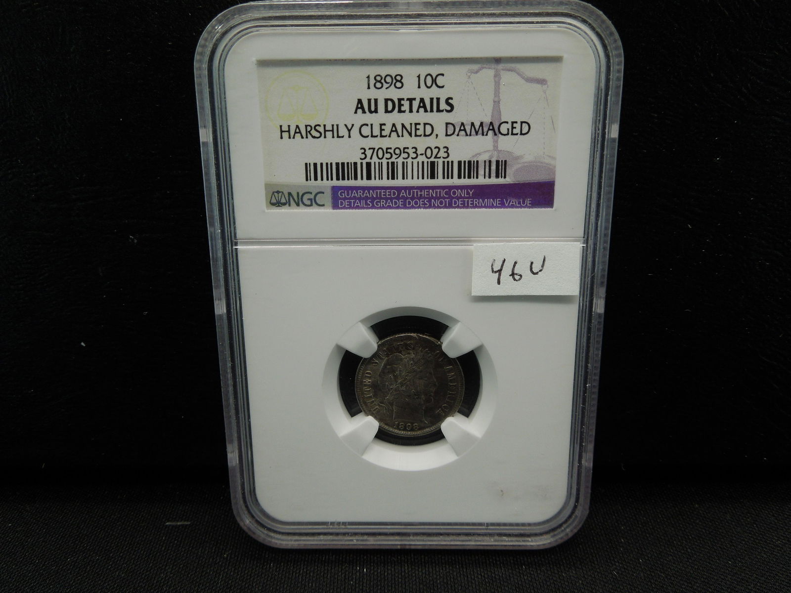 46. 1898 Barber Dime NGC AU detail certified. Cleaned (1 of 5)