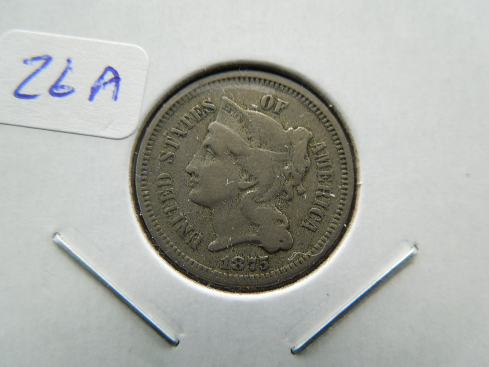 1875 Three Cent Nickel.  Extremely low mintage (228,000 (1 of 3)