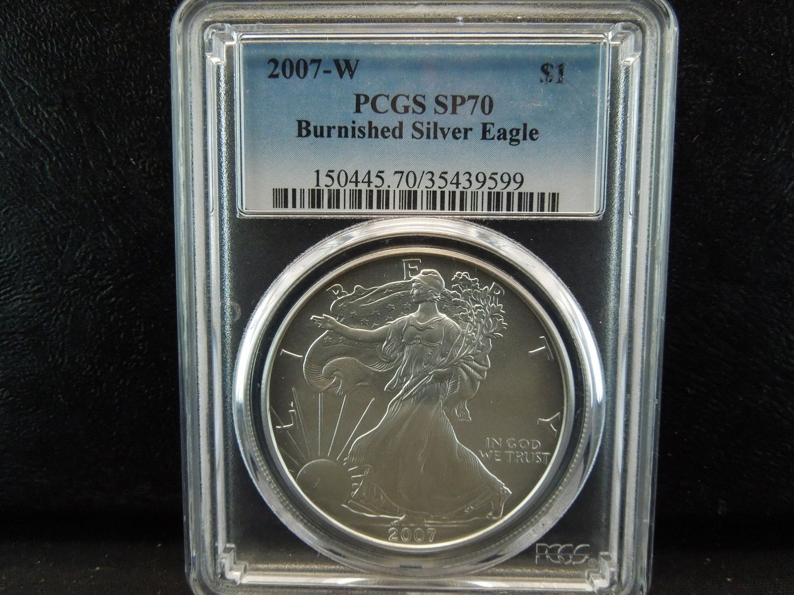 2007 W Burnished Silver Eagle PCGS SP70 (1 of 4)