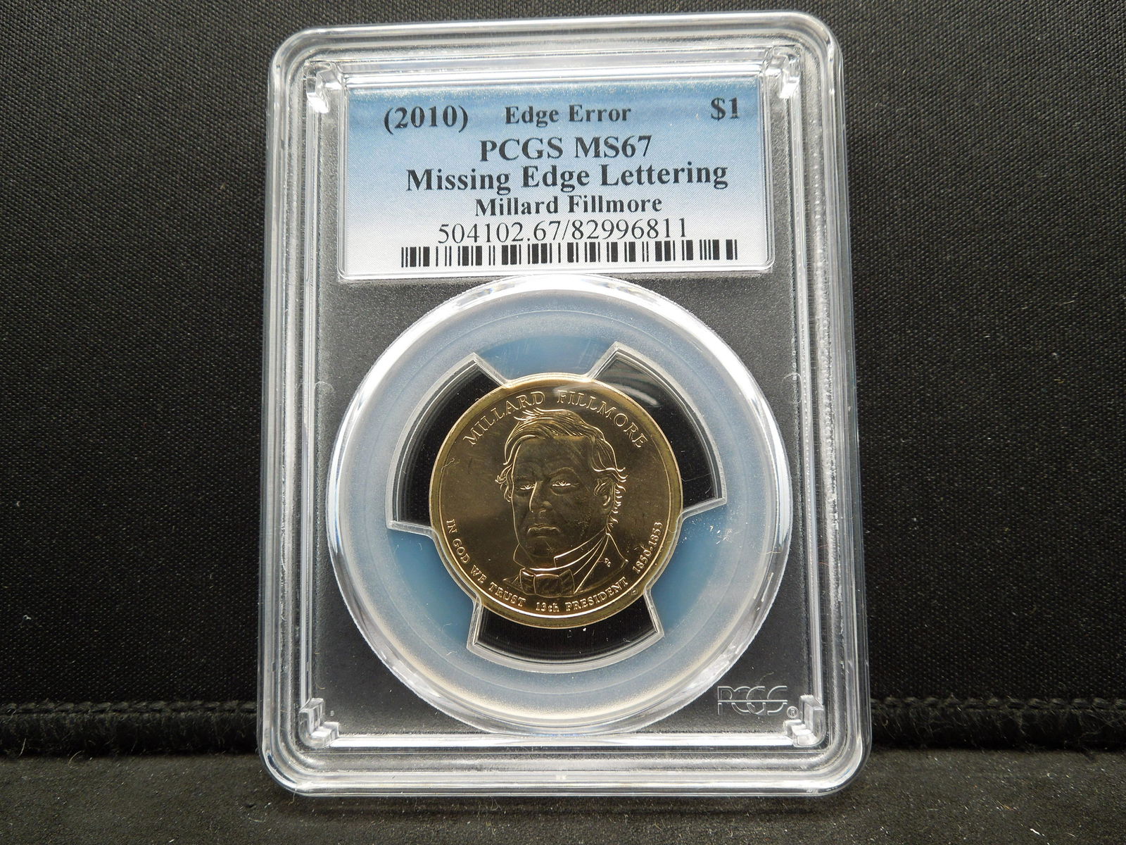 2010 Millard Fillmore $1.00 Mint Error Missing edge (1 of 4)