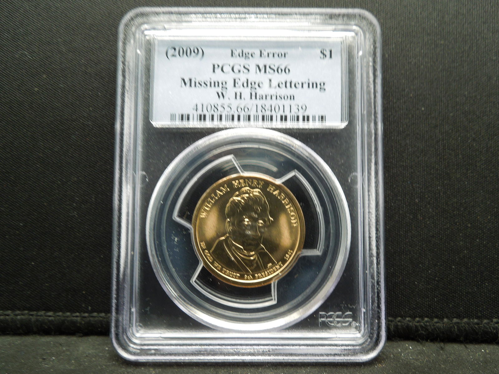 2009 W.H. Harrison $1.00 Mint Error Missing Edge (1 of 4)