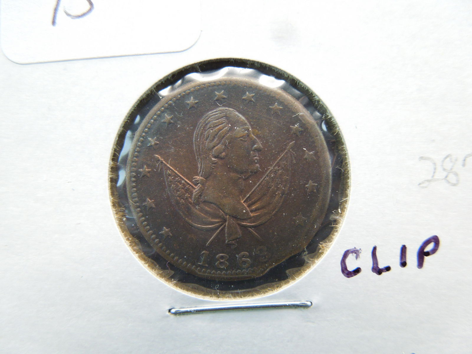 1863 Civil War Token George Washington Clipped (1 of 3)