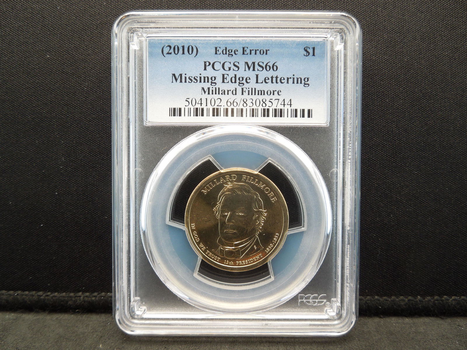 2010 Millard Fillmore $1.00 Edge Error PCGS MS66 (1 of 4)