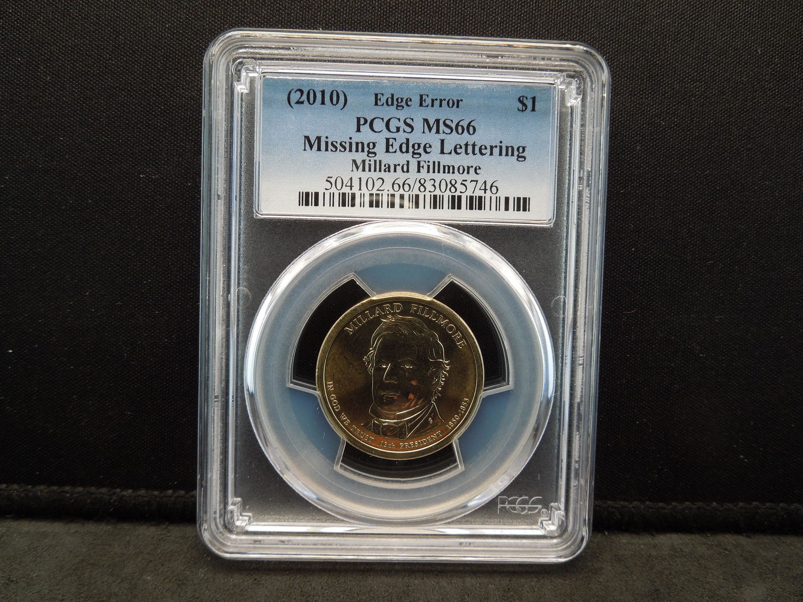 2010 Millard Fillmore $1.00 Edge Error PCGS MS66 (1 of 4)