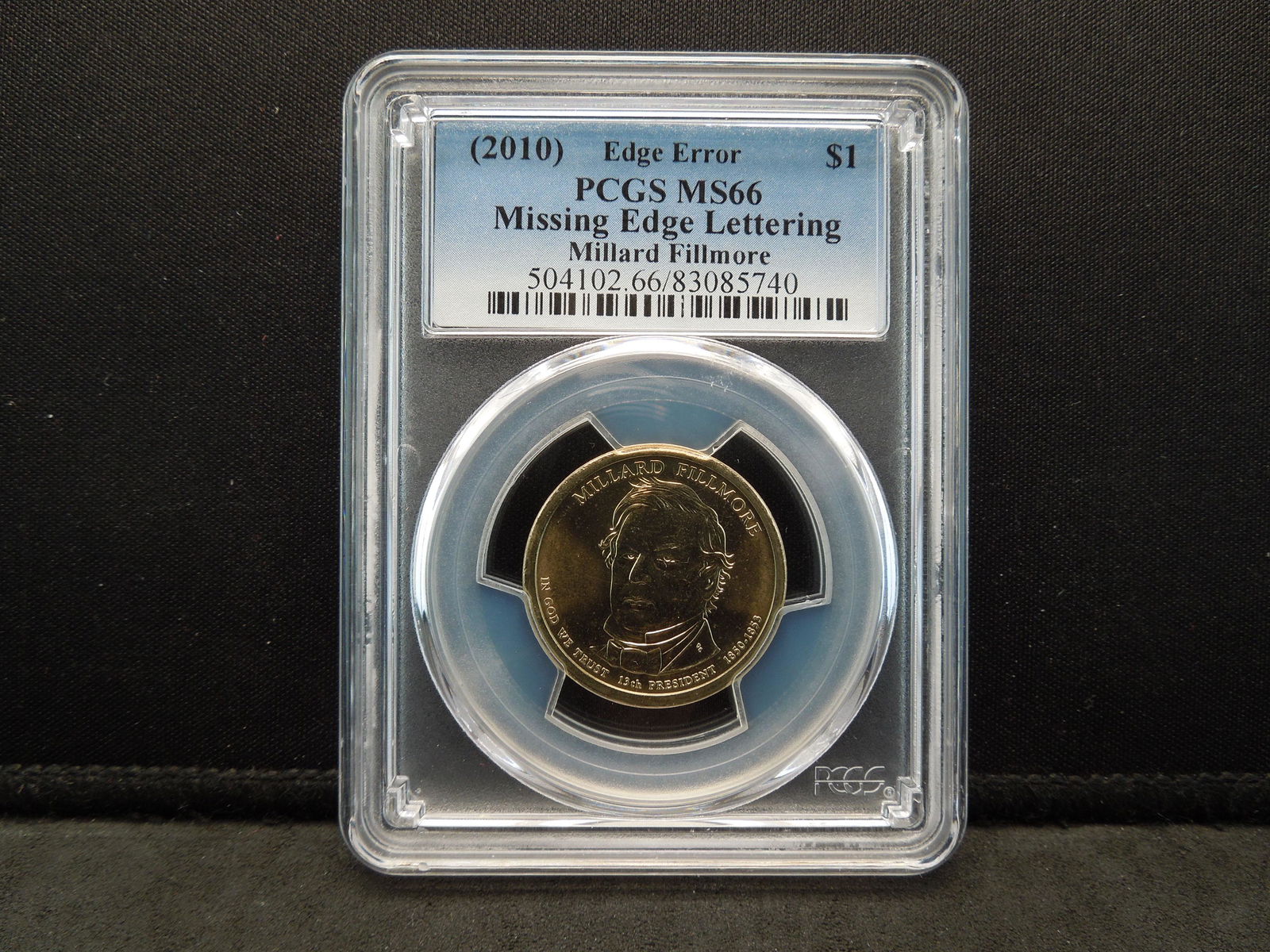 2010 Millard Fillmore $1.00 Edge Error PCGS MS66 (1 of 4)