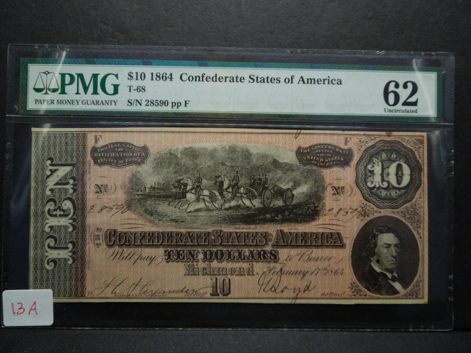 1864 Confederate States of America $10. T-68. PMG 62: 1864 Confederate States of America $10. T-68. PMG 62 UNC.