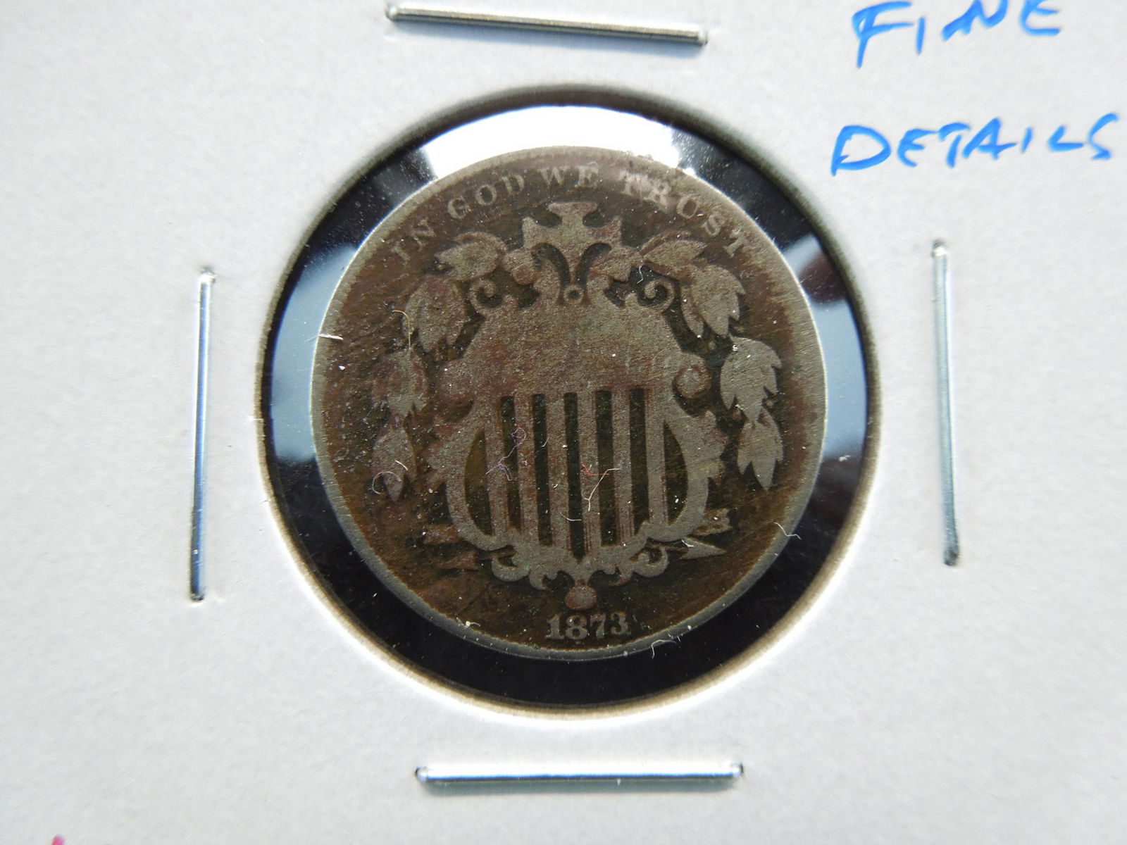 1873 Shield 5c.  Fine Details. (1 of 3)