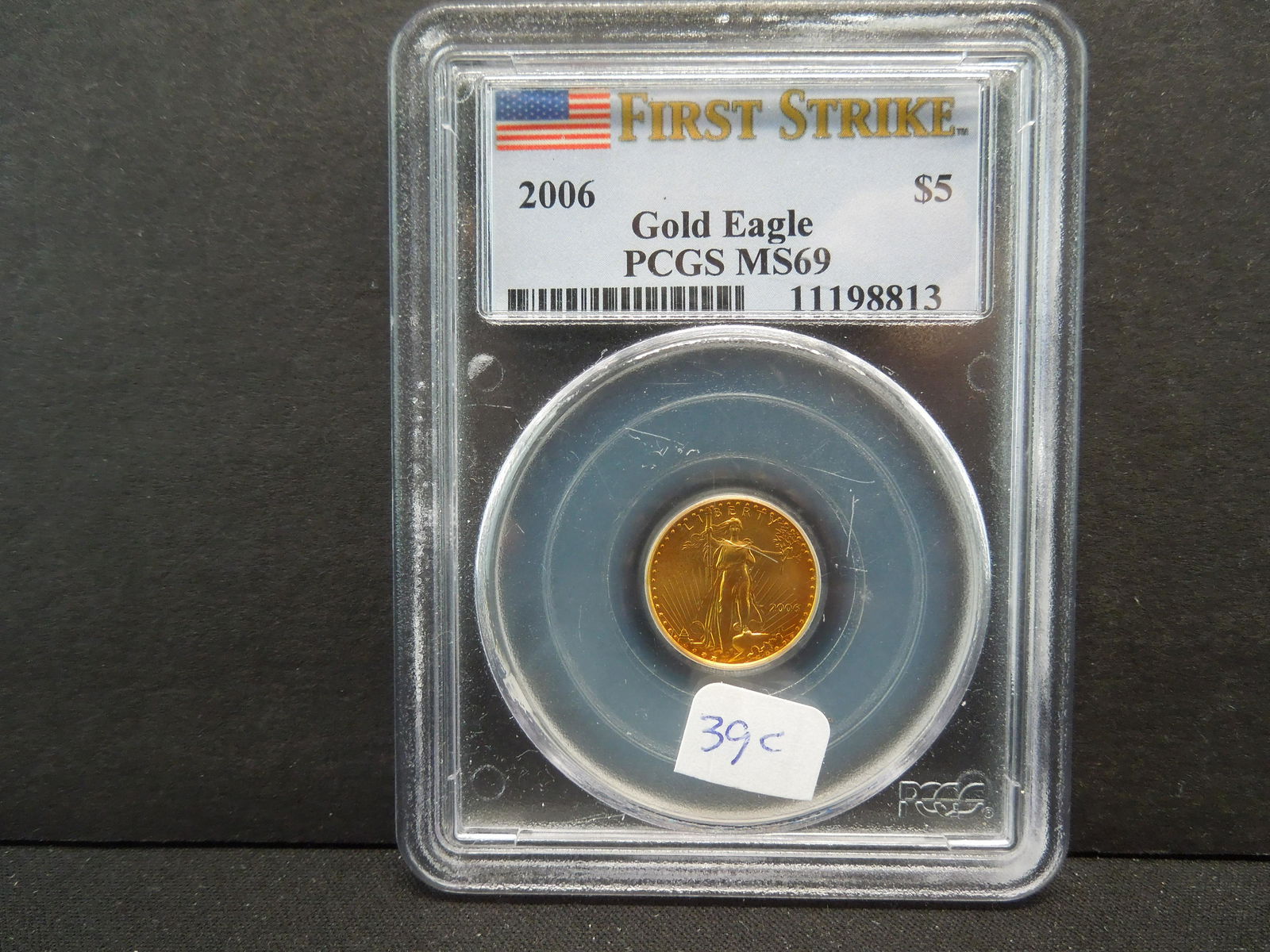 2006 Five Dollar GOLD EAGLE (PCGS/MS69) 1/10 OZ (1 of 4)