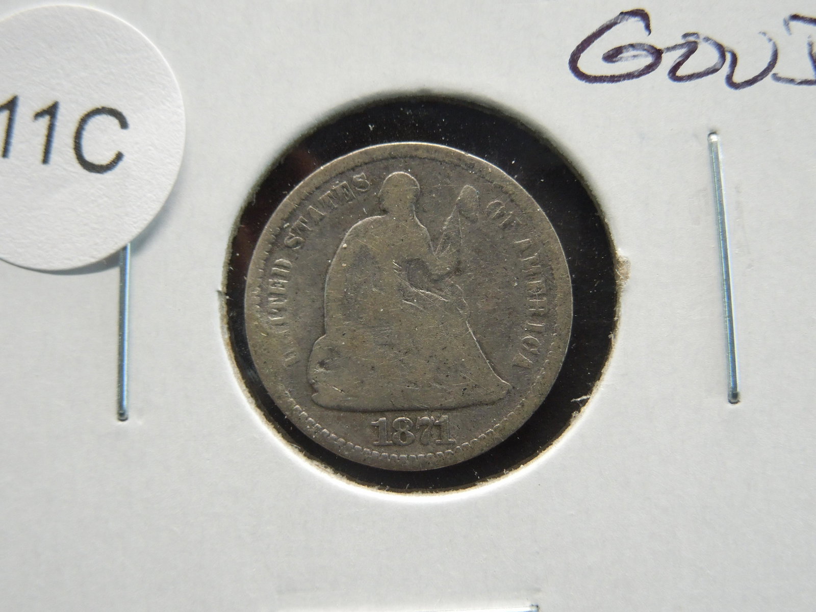 1871 Seated 1/2 Dime.  Good. (1 of 3)