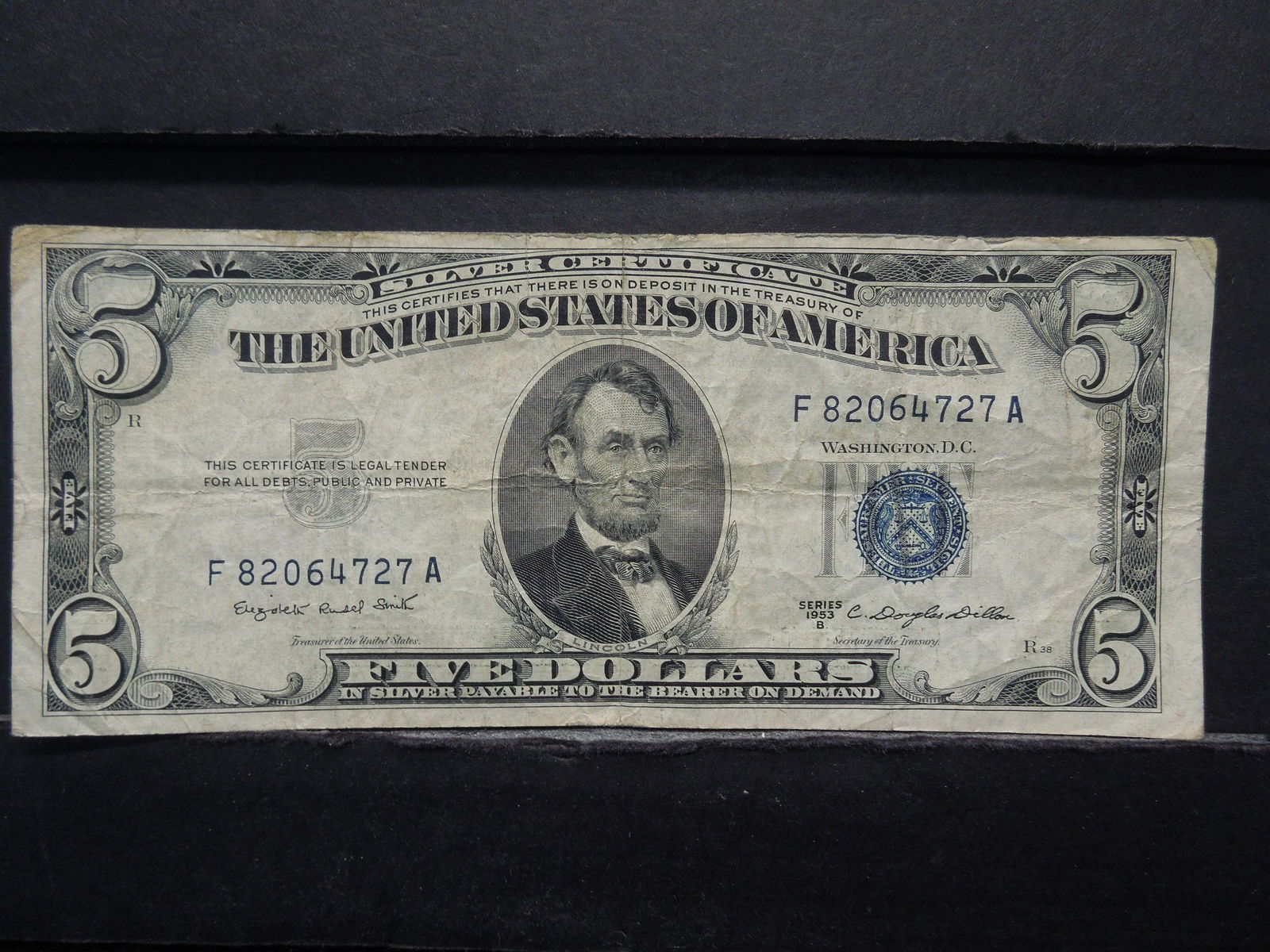 1953 B Five Dollar Silver Certificate (1 of 3)