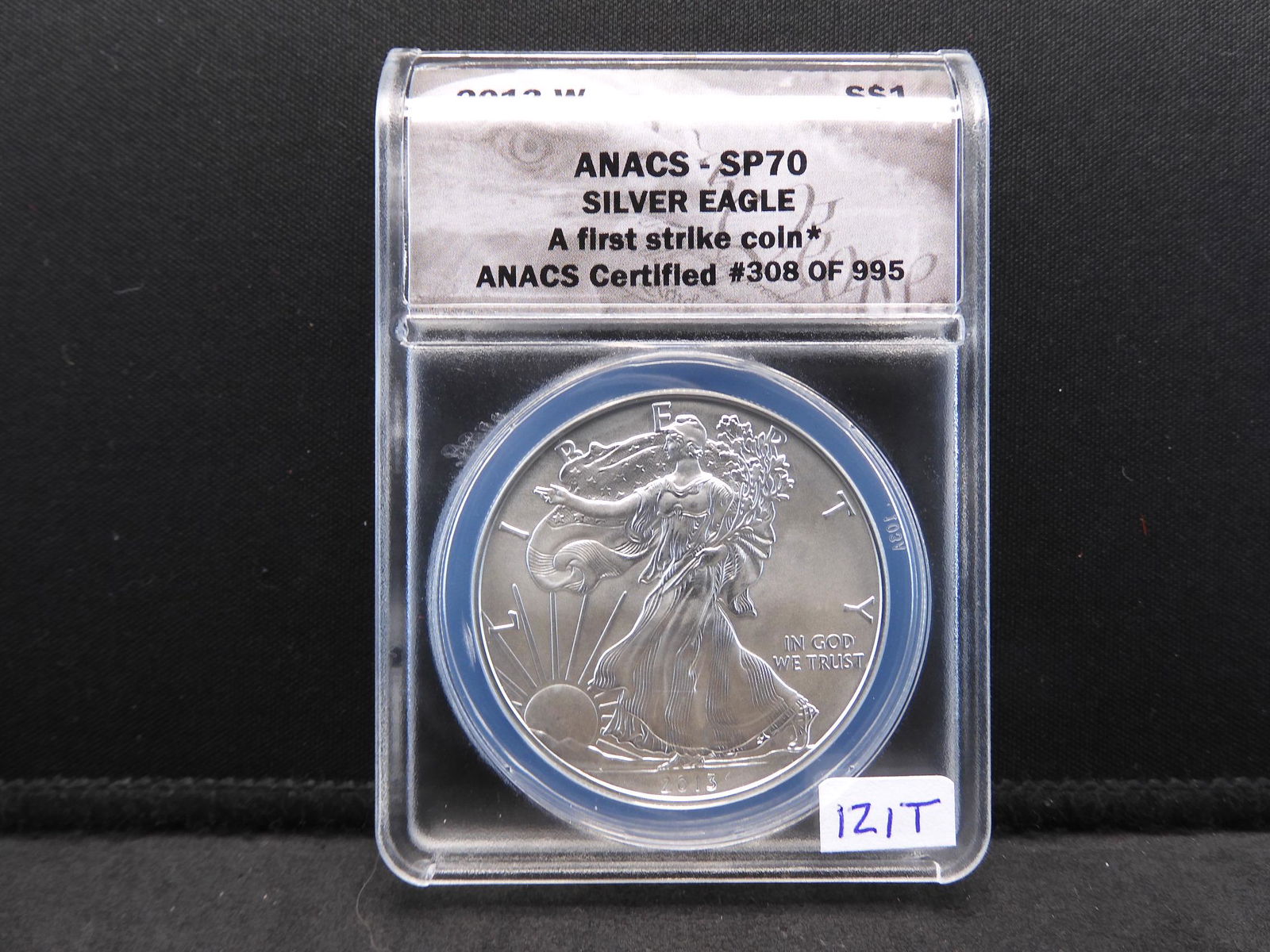 ANACS Graded 2013-W SP70 First Strike Silver Eagle #308 (1 of 4)