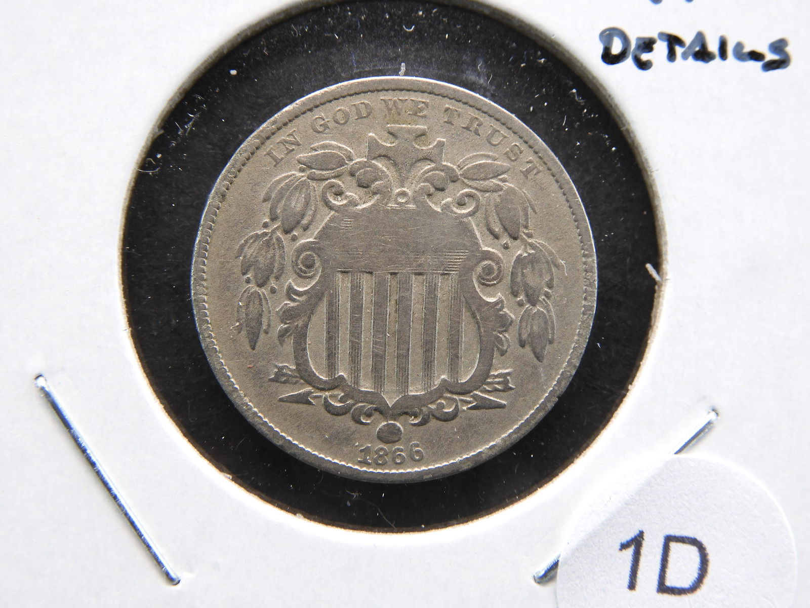 1866 Shield 5c.  VF Details. (1 of 3)