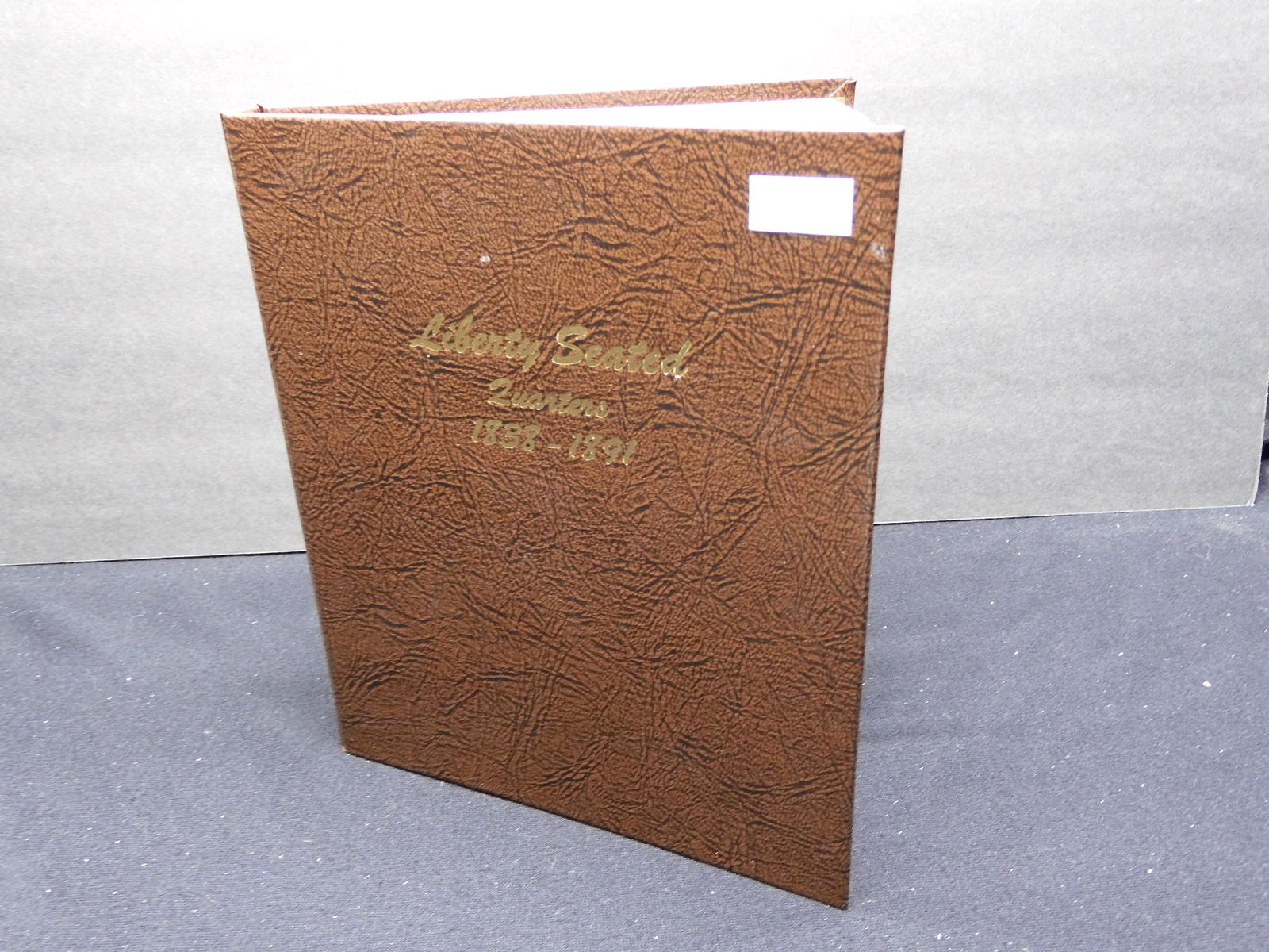 Empty Dansco Album #6142 - Liberty Seated Quarters 1838 (1 of 6)