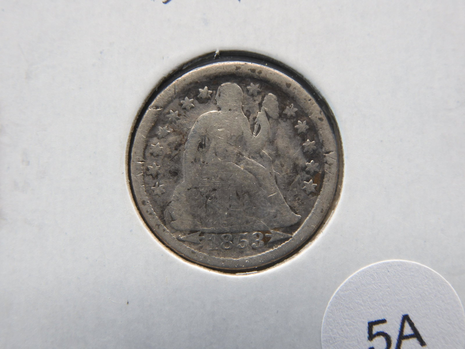 1853 Seated Liberty Dime w/Arrows (1 of 3)