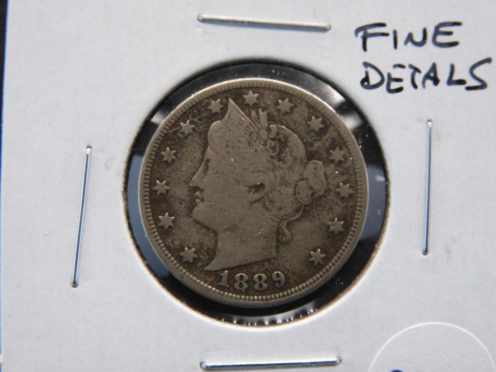 1889 Liberty "V" Nickel.  Fine Details. (1 of 3)