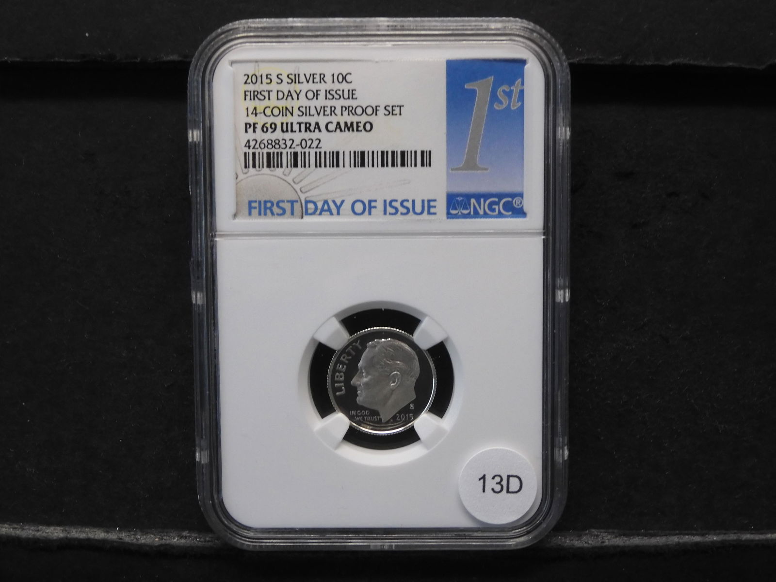 2015-S Silver Roosevelt Dime - 1st Day of Issue NGC (1 of 4)