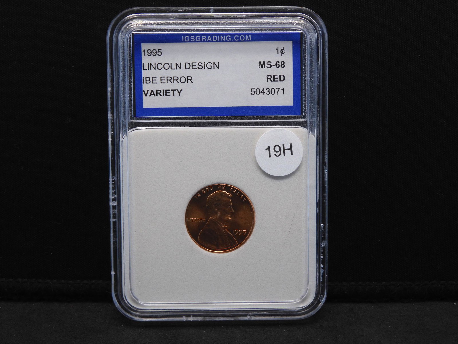 1995 Lincoln Cent IBE Error IGS MS68 Red (1 of 4)