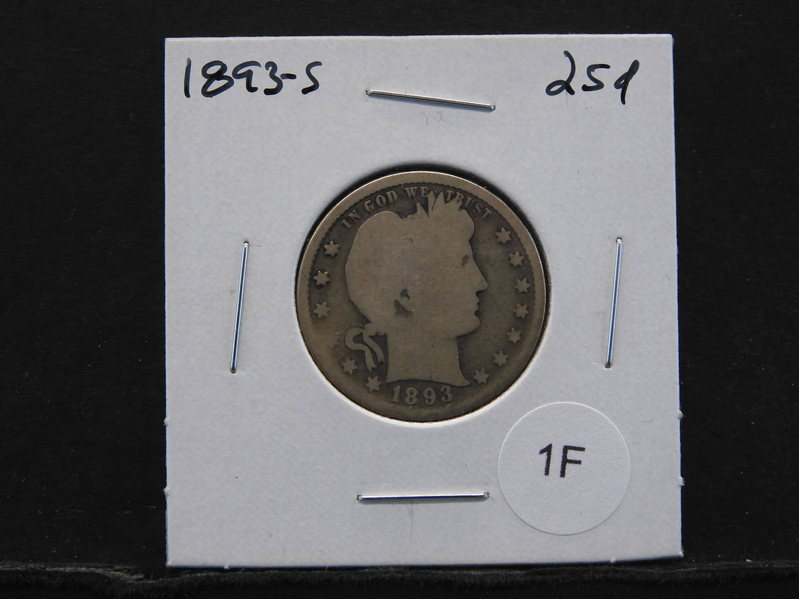 1893-S Barber 25c. (1 of 3)