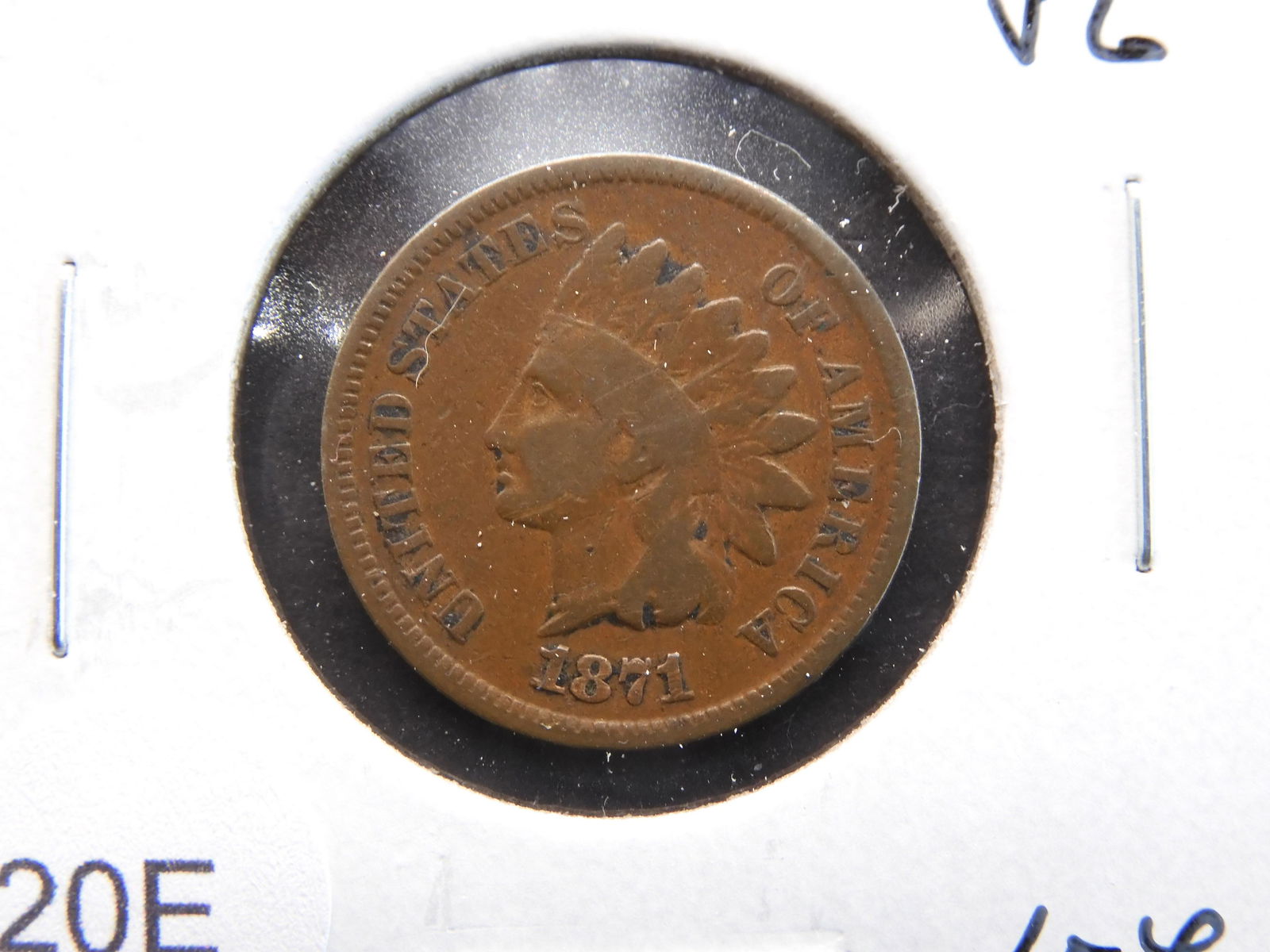 1871 Indian 1c.  VG.  Key Date. (1 of 3)