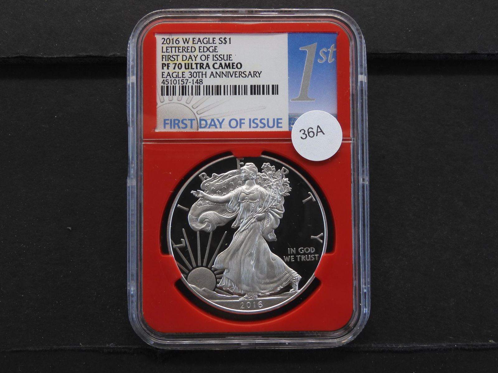 2016-W American Silver Eagle Lettered Edge First Day of (1 of 4)