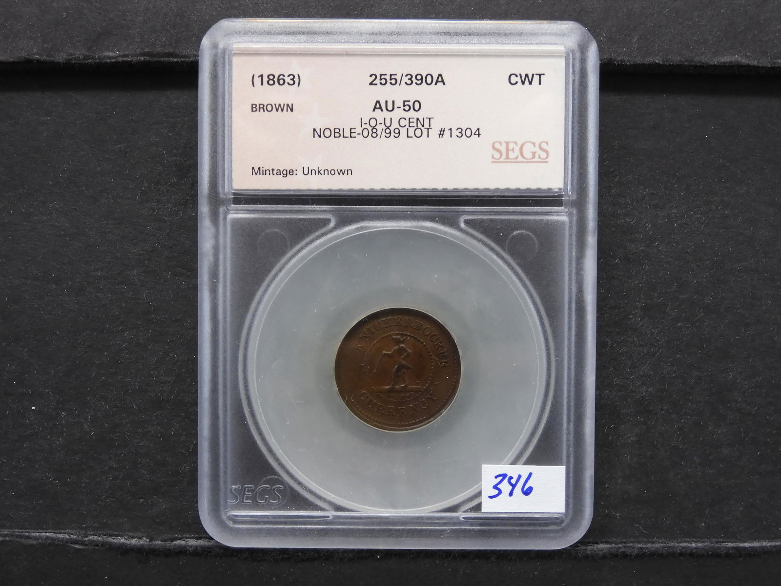 SEGS Graded AU50 - 1863 Knickerbocker Currency (1 of 4)