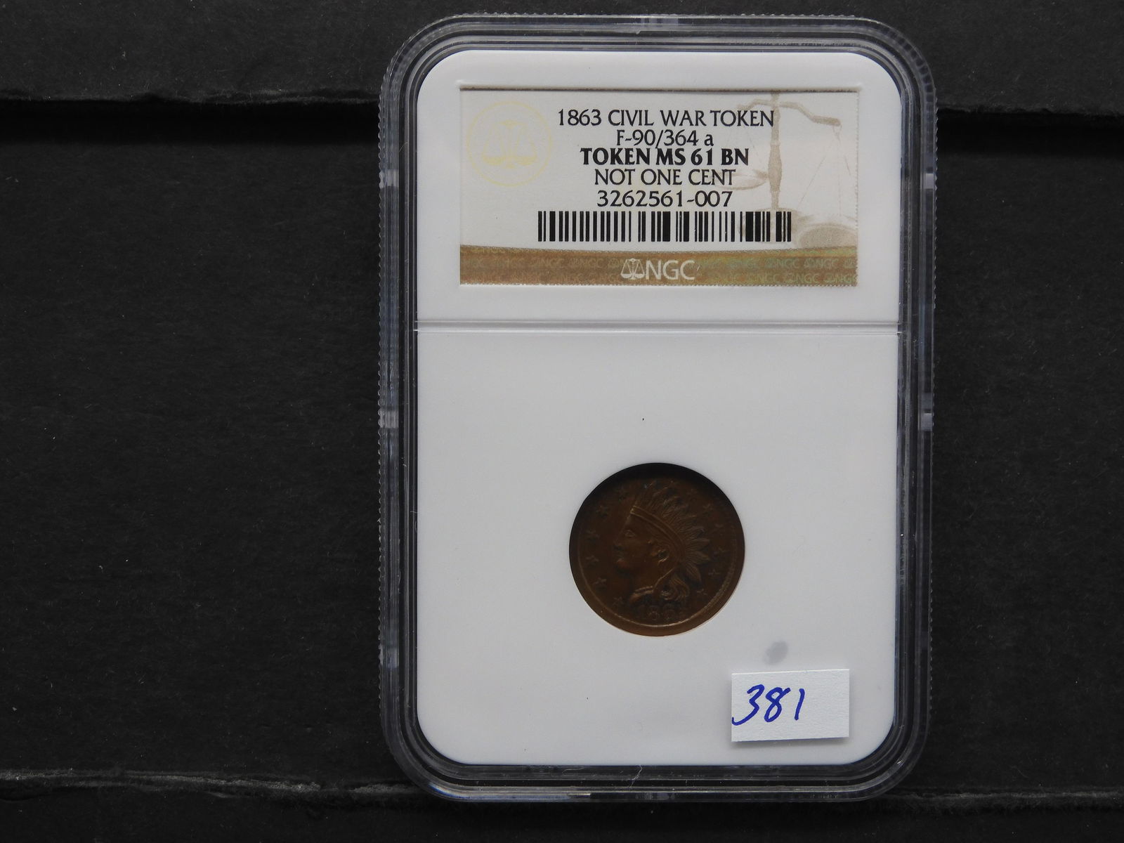 Civil War Token: NGC Graded MS61 BN - Not One Cent (1 of 4)