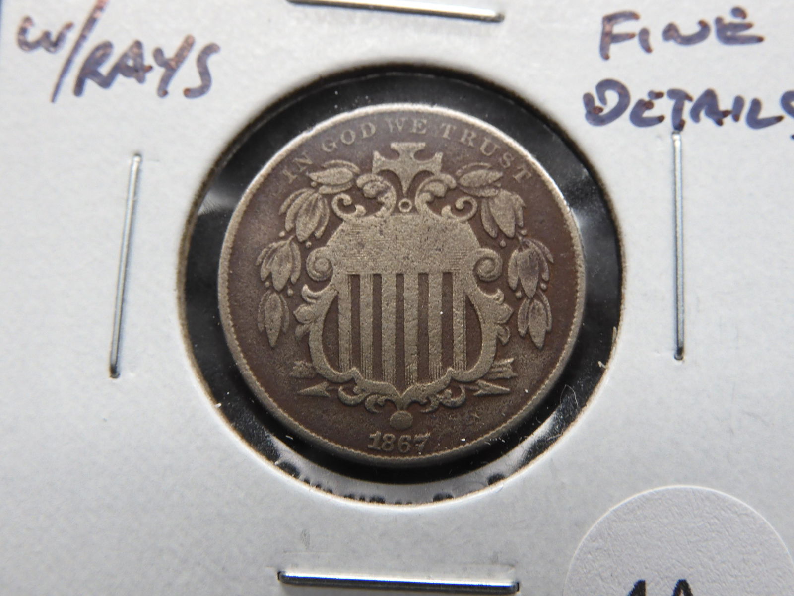 1867 W/Rays Shield 5c. Fine Details. (1 of 3)