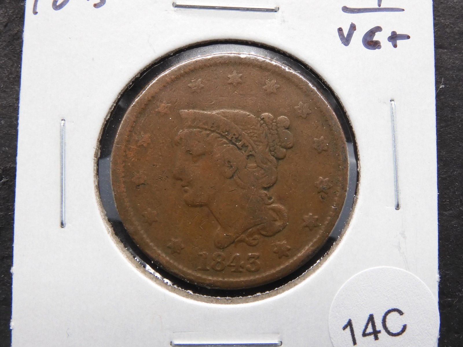 1843 Large Cent. VG+. (1 of 3)