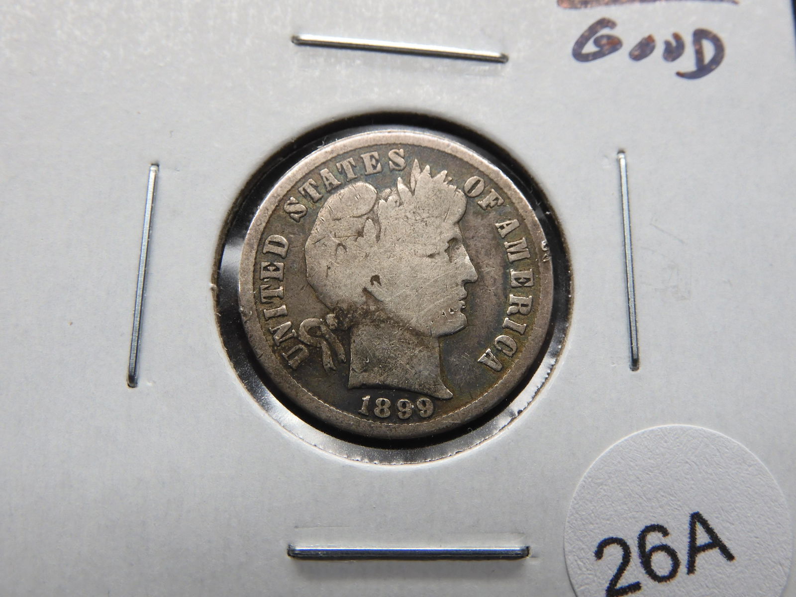1899-S Barber 10c. Good. (1 of 3)
