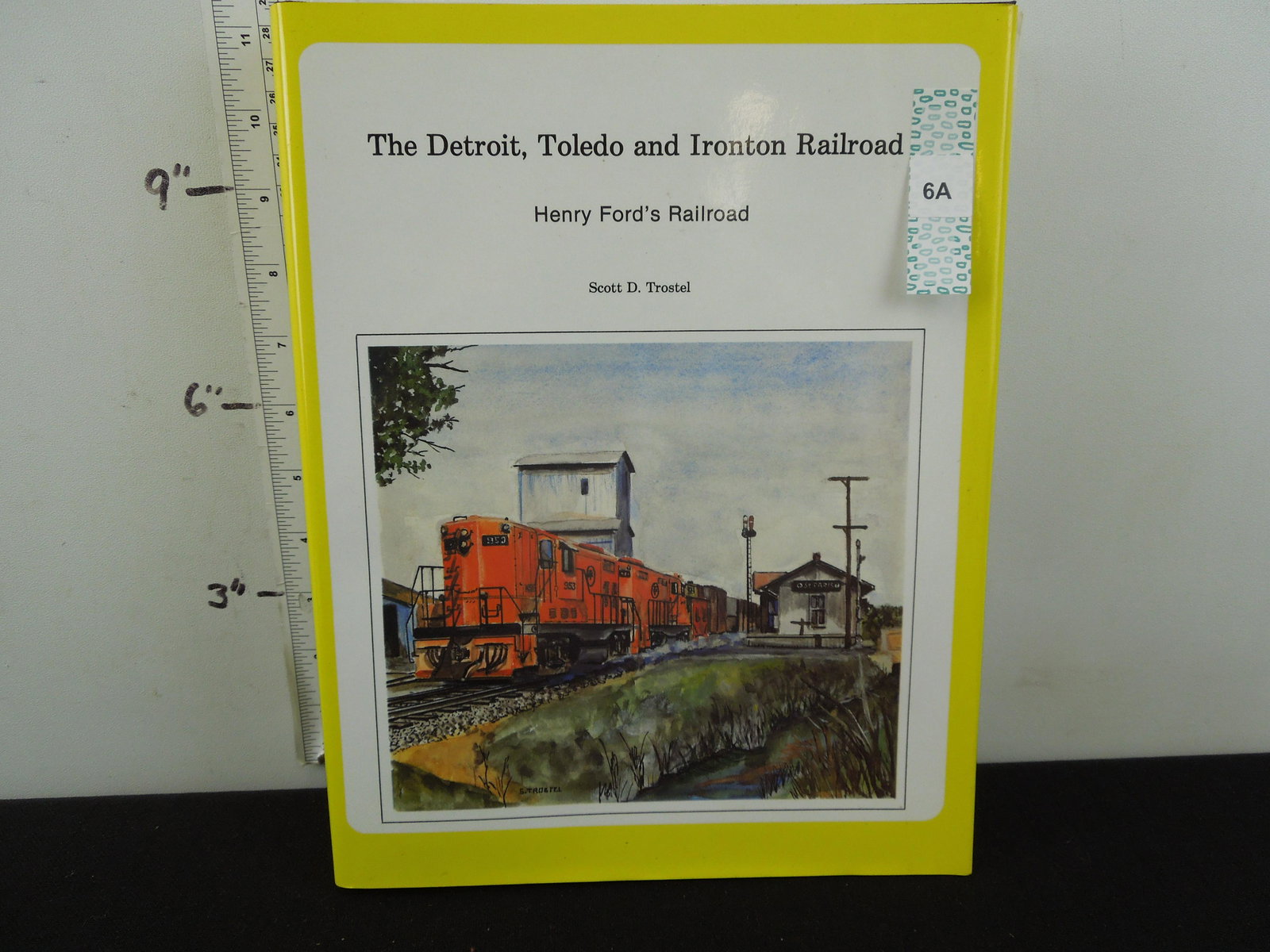 Signed By Scott D. Trostel-The Detroit Toledo and (1 of 3)
