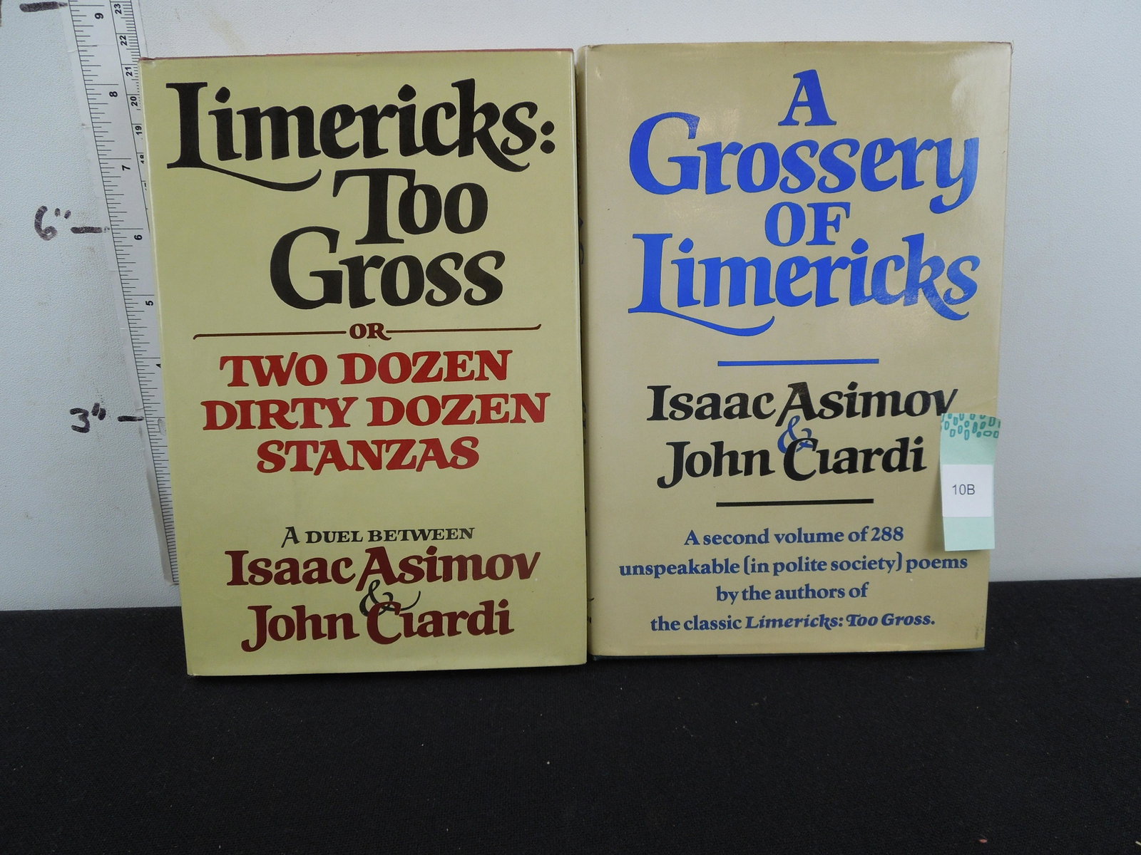 (2) Books-Limericks: Too Gross or Two Dozen Dirty Dozen: (2) Books-Limericks: Too Gross or Two Dozen Dirty Dozen Stanza & A Grossery of Limericks-- Authors Isaac Asimov & Joh Ciardi -Copyright 1978,1981