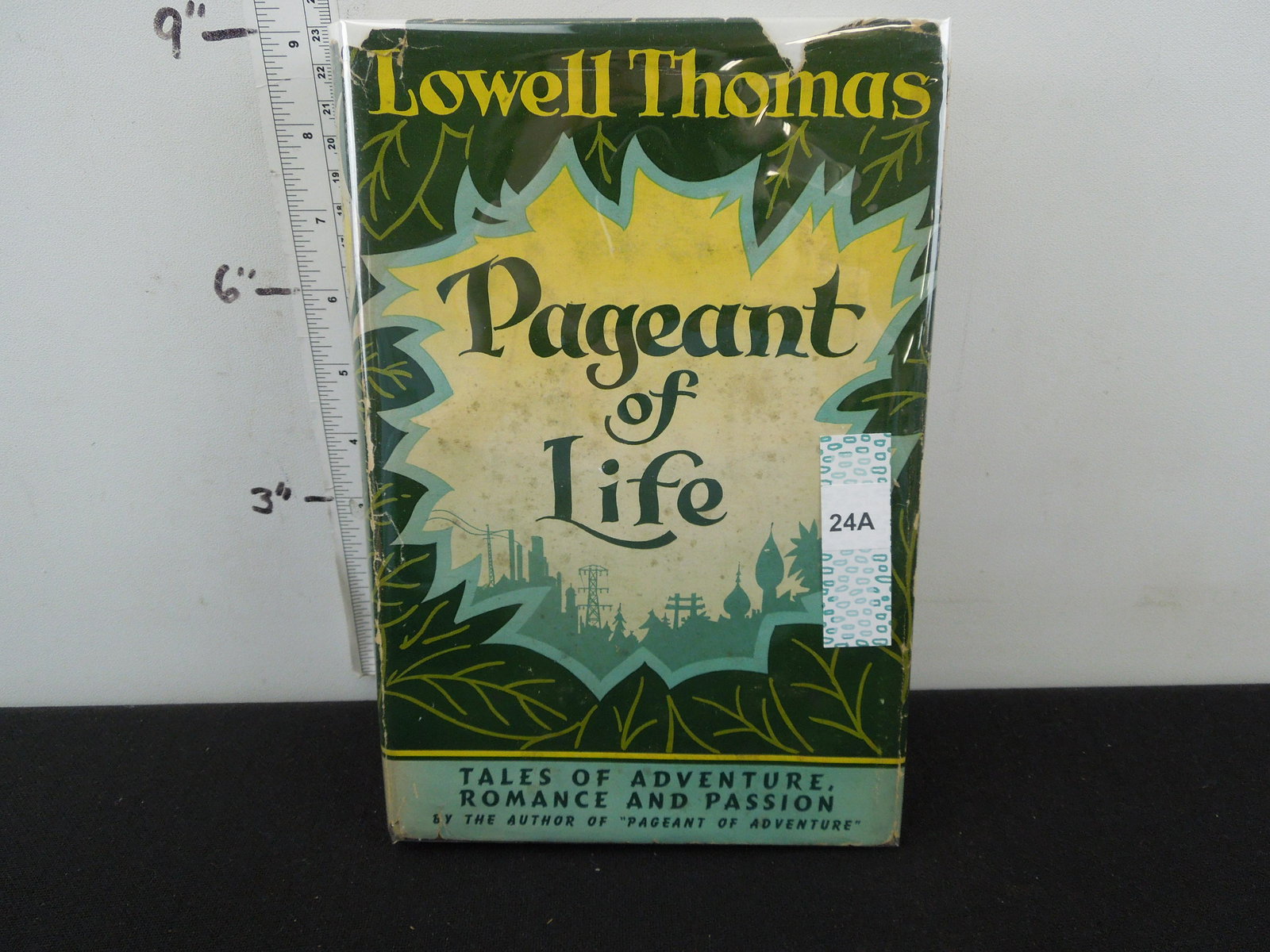Signed By Lowell Thomas -Pageant of Life  by Lowell (1 of 3)