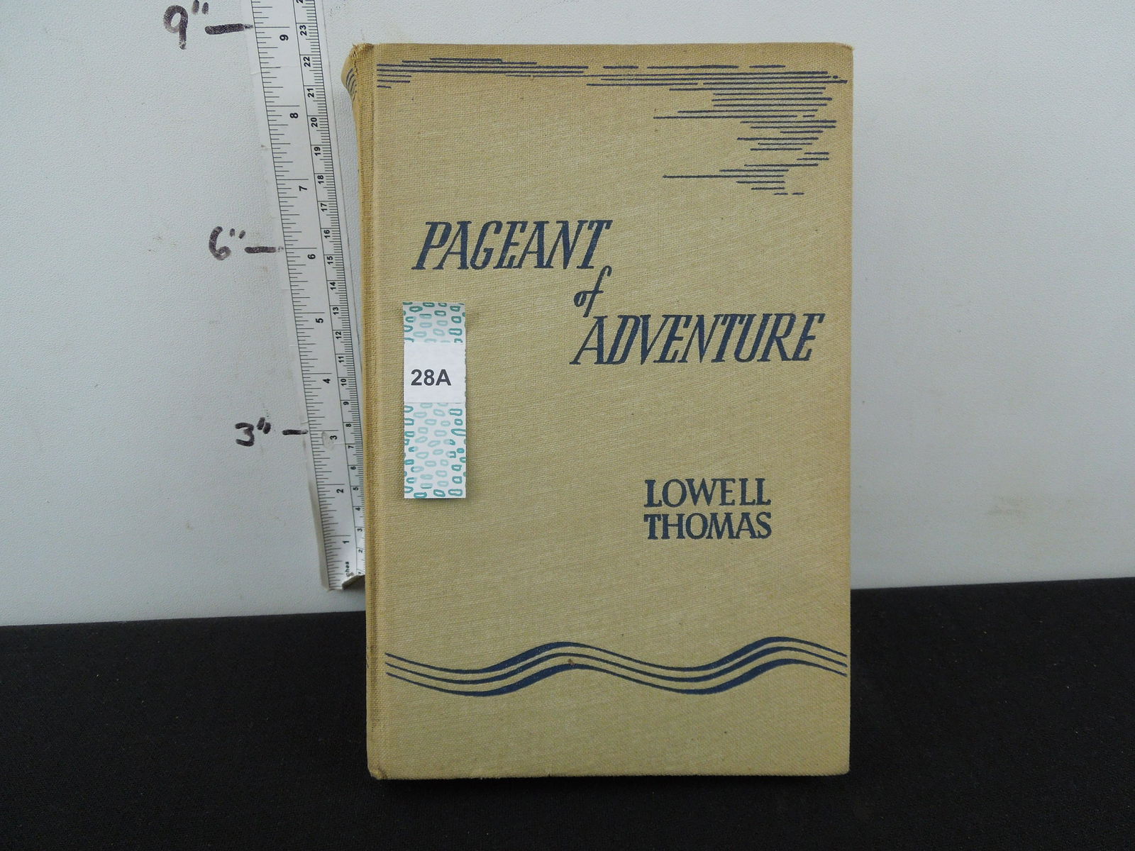Signed Second Edition-Pageant of Adventure By Lowell (1 of 3)