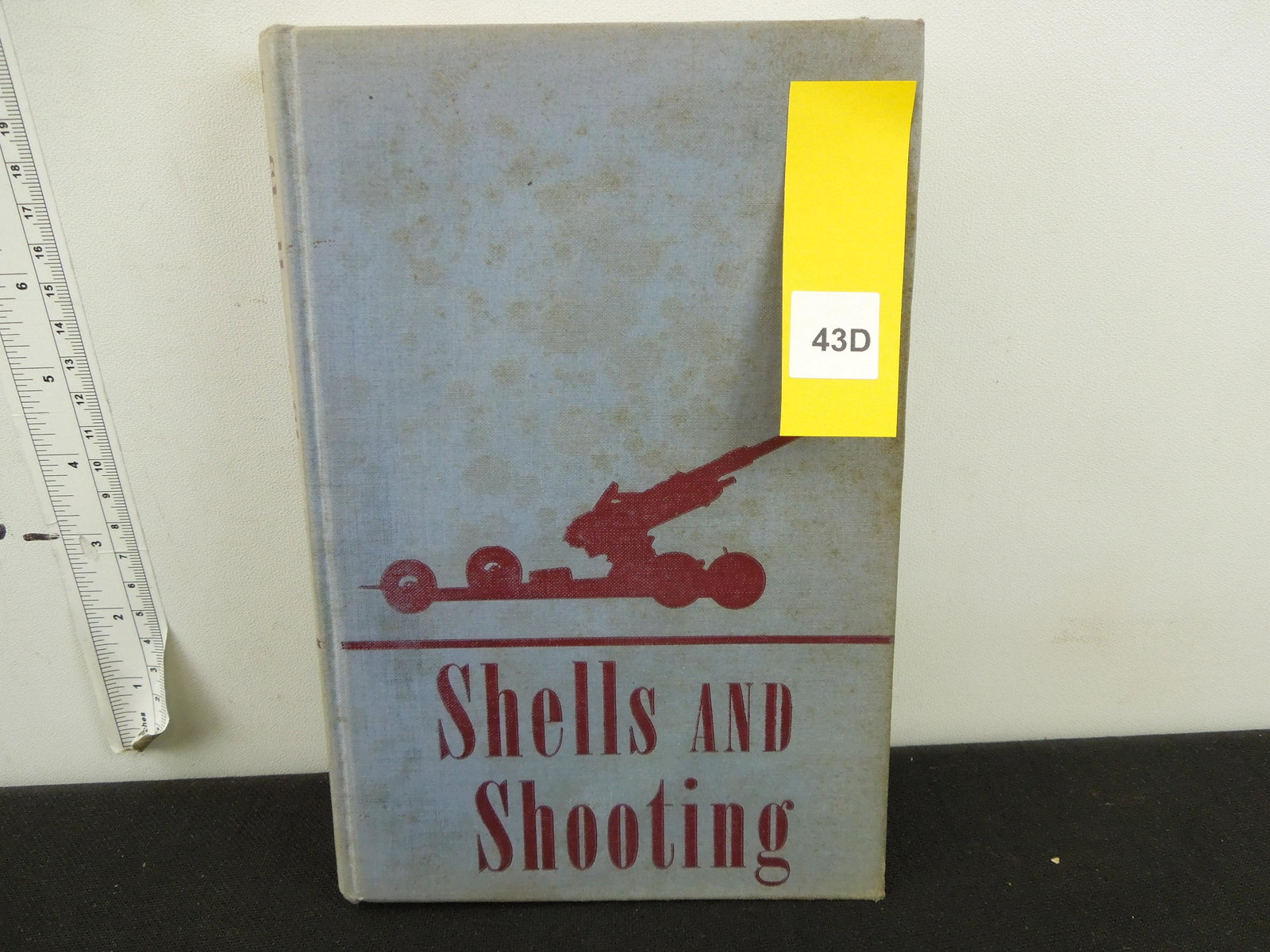 Shells and Shooting by Willy Ley Copyright 1942: Shells and Shooting by Willy Ley Copyright 1942