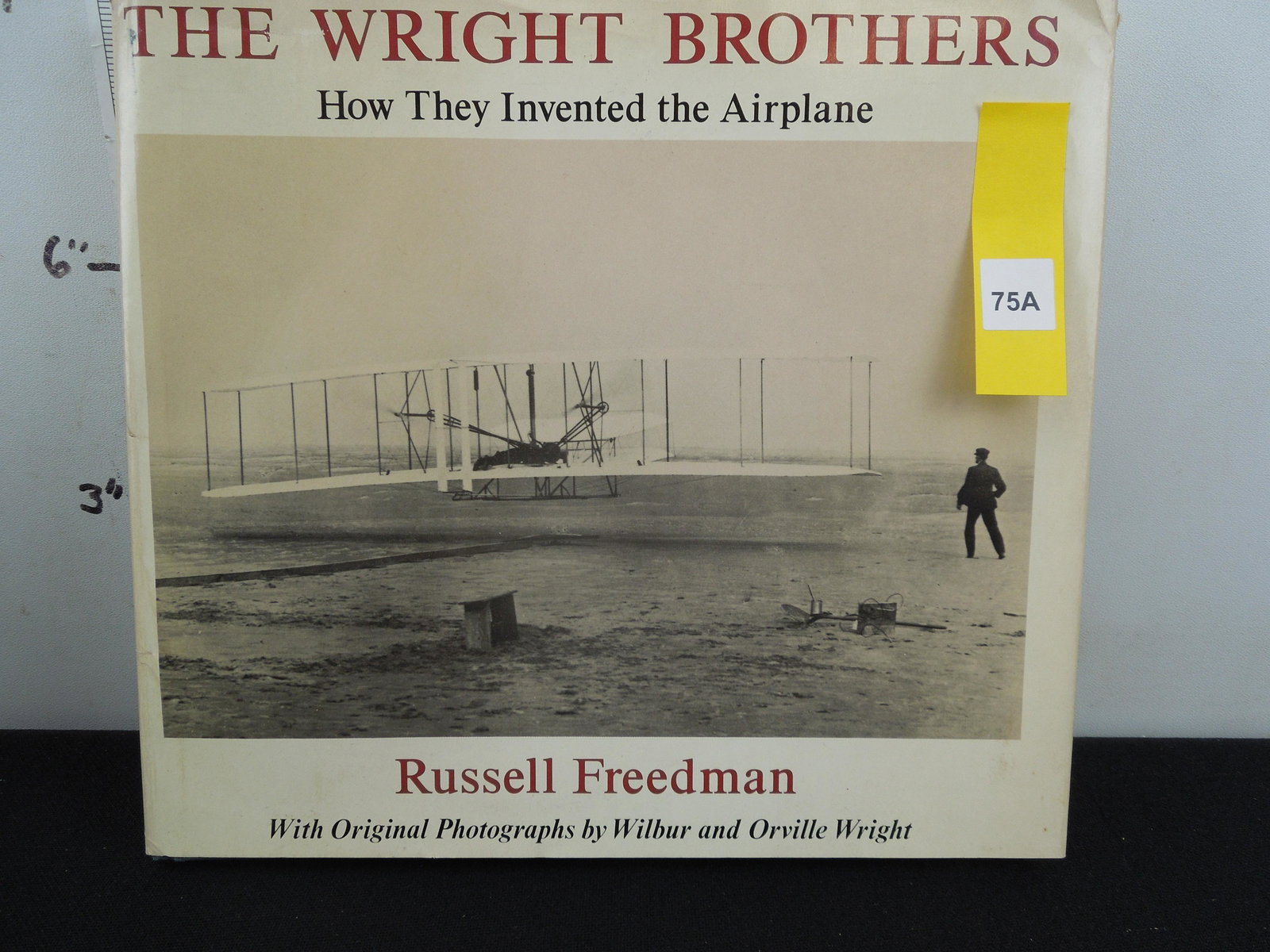 Signed By-Russell Freedman-The Wright Brothers How They (1 of 4)