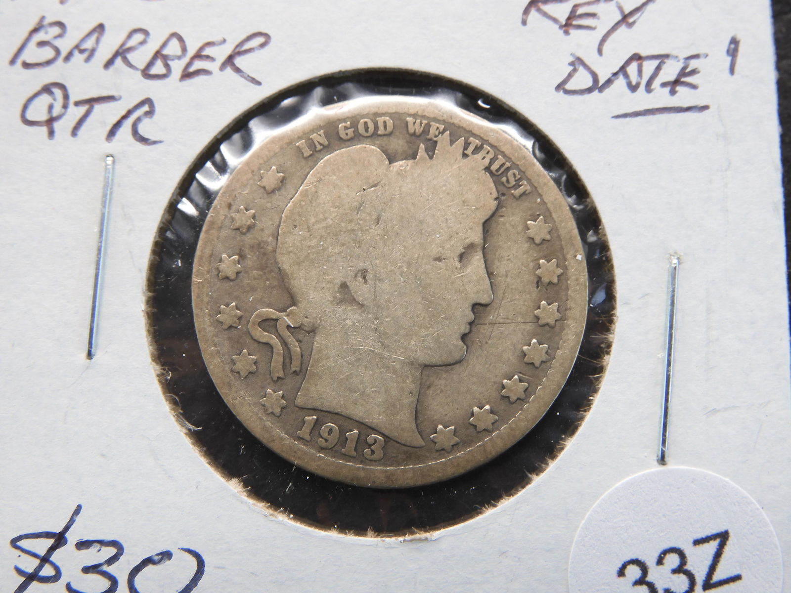 1913 BARBER QUARTER…."SEMI-KEY DATE" (1 of 3)