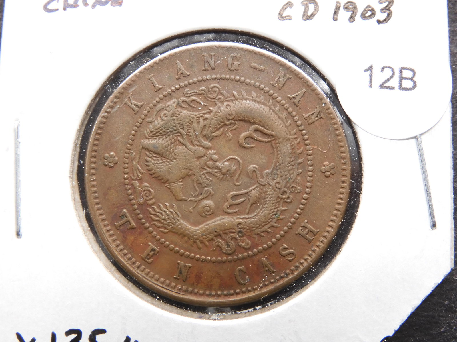 CD 1903 Kiangnan, China 10 Cash.: CD 1903 Kiangnan, China 10 Cash.